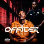 Blahq Ice – Officer