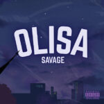 Savage – Olisa