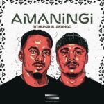 Mthunzi – Amaningi ft. Sfundo