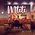 Wyse Tz – Wa Faida (Mtiti)