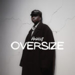 Priesst – Oversize
